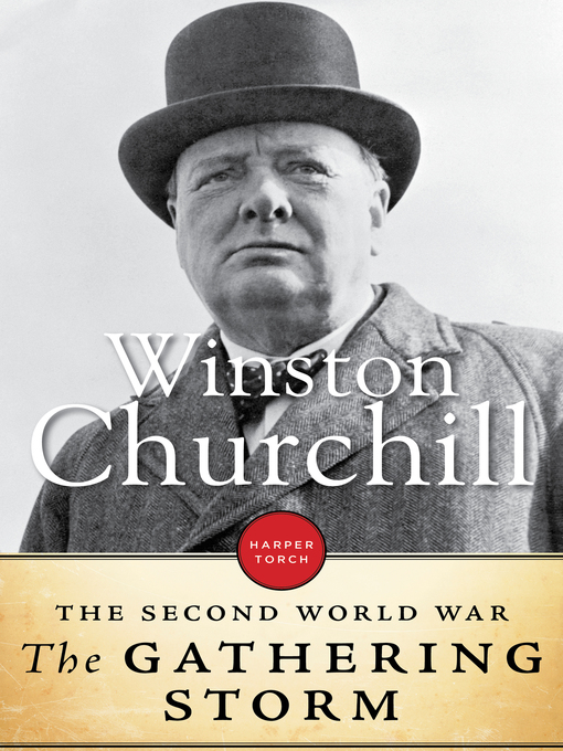Title details for The Gathering Storm by Winston Churchill - Available